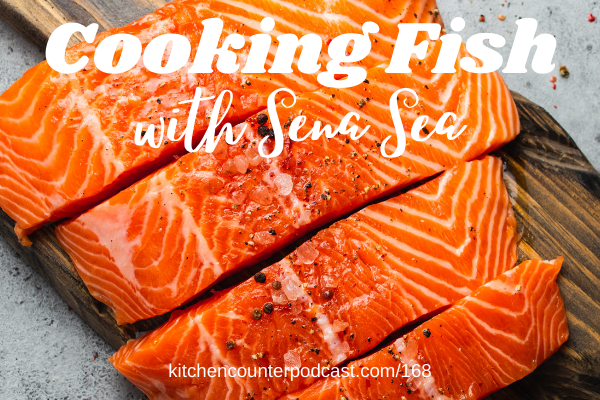 Cooking Fish with Sena Sea